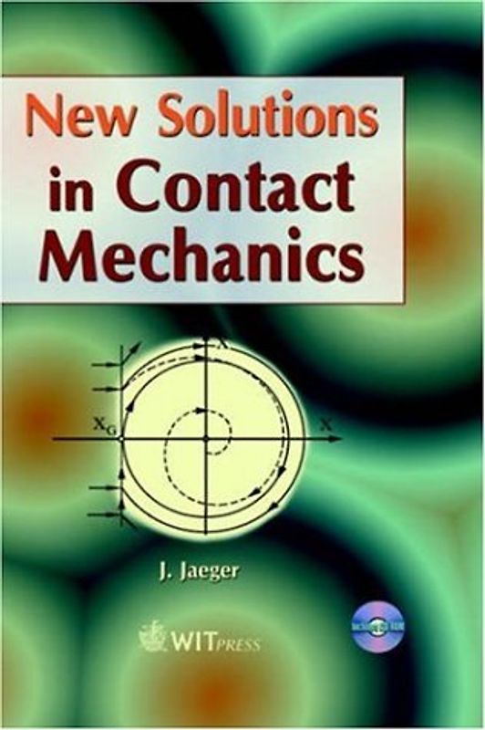 New Solutions in Contact Mechanics - Jaeger, J.