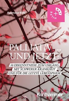 Palliativ ... und jetzt?