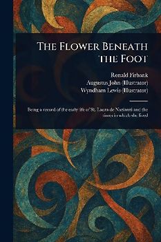 The Flower Beneath the Foot