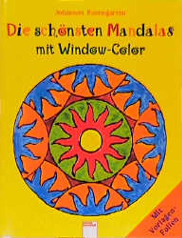 Die schönsten Mandalas mit Window-Color