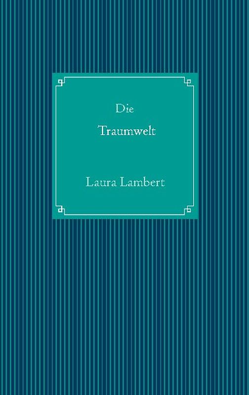 Die Traumwelt