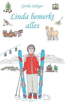 Linda bemerkt alles