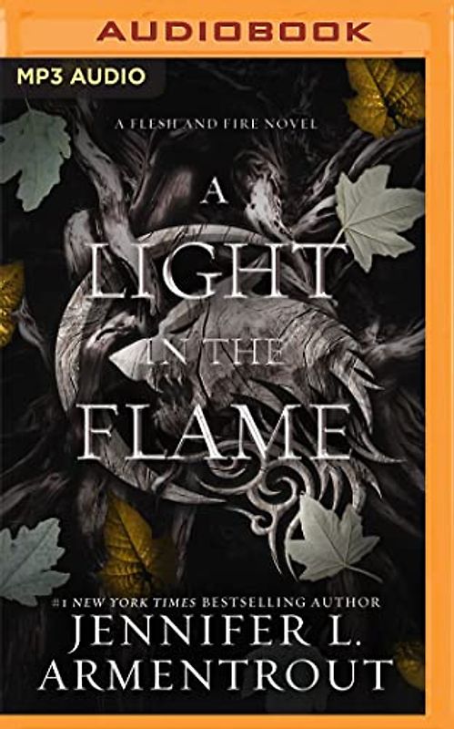 A Light in the Flame (Flesh and Fire, 2)