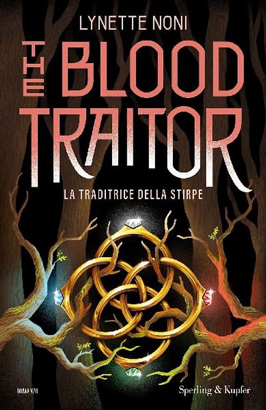 The blood traitor. La traditrice della stirpe
