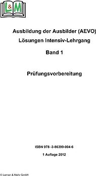 Ausbildung der Ausbilder (AEVO), Lösungen zu Band 1