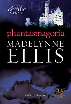 Phantasmagoria (Black Lace) - Madelynne Ellis