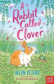 A Rabbit Called Clover (The Jasmine Green Series)
