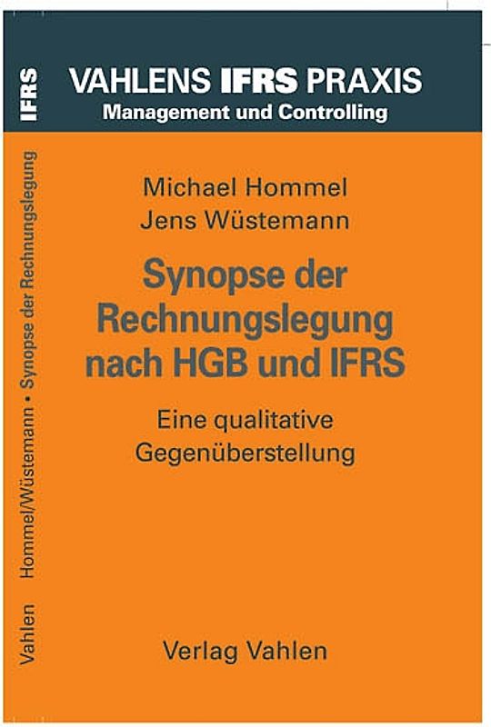 Synopse der Rechnungslegung nach HGB und IFRS