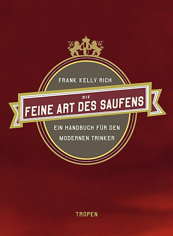 Die feine Art des Saufens