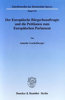 Der Europäische Bürgerbeauftragte und die Petitionen zum Europäischen Parlament.