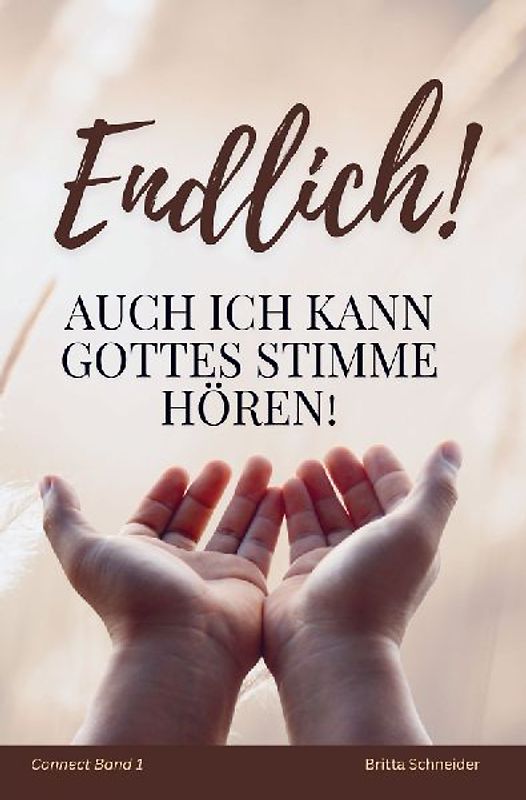 Endlich! Auch ich kann Gottes Stimme hören!