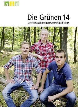 Die Grünen 14 - Vierzehn Ausbildungsberufe im Agrarbereich