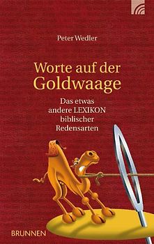 Worte auf der Goldwaage