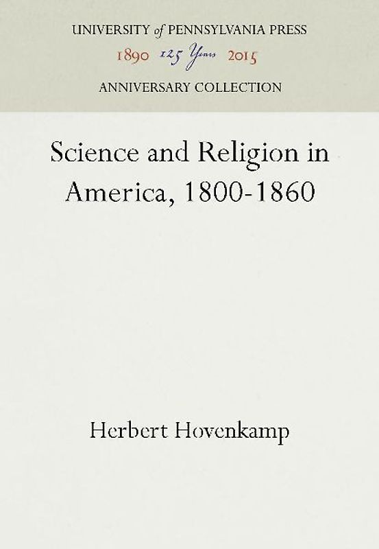 Science and Religion in America, 1800-1860