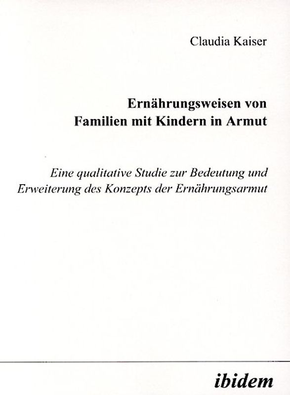 Ernährungsweisen von Familien mit Kindern in Armut