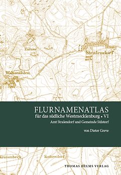 Flurnamenatlas für das südliche Mecklenburg VI