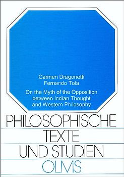 On the Myth of the Opposition between Indian Thought and Western Philosophy
