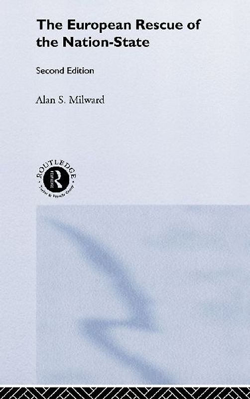 The European Rescue of the Nation State