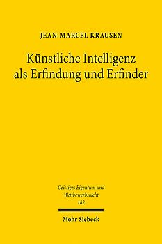 Künstliche Intelligenz als Erfindung und Erfinder