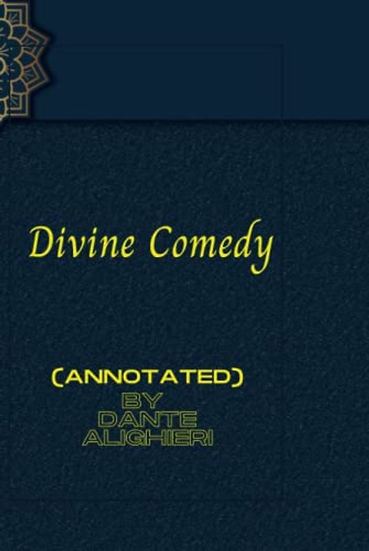The Divine Comedy (annotated)