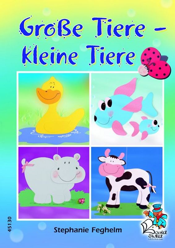 Große Tiere - kleine Tiere