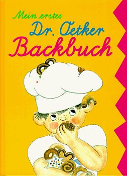 Mein erstes Dr. Oetker Backbuch