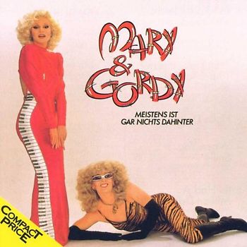 Mary & Gordy - Meistens Ist Gar Nichts Dahinter (1983)