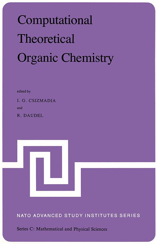 Computational Theoretical Organic Chemistry