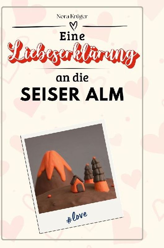 Eine Liebeserklärung an die Seiser Alm