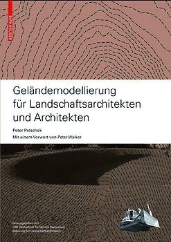 Geländemodellierung für Landschaftsarchitekten und Architekten