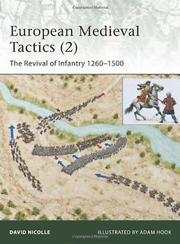 European Medieval Tactics (2): The Revival of Infantry 1260#1500 (Elite)