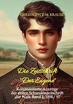 Die Zeitschrift "Der Eigene"