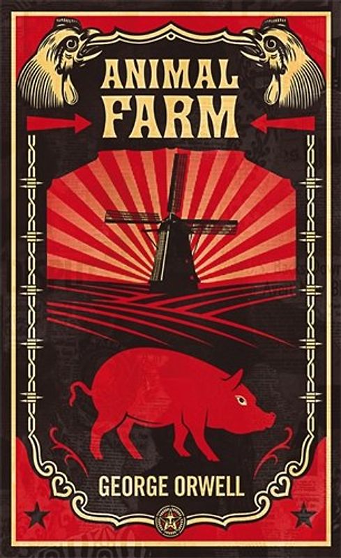 Animal Farm: A Fairy Story - George Orwell