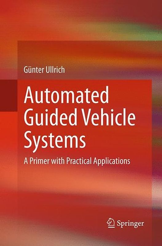 Automated Guided Vehicle Systems