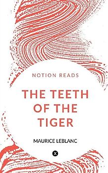 THE TEETH OF THE TIGER