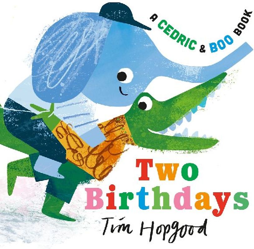 A Cedric and Boo Book: Two Birthdays