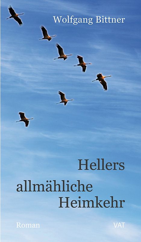 Hellers allmähliche Heimkehr