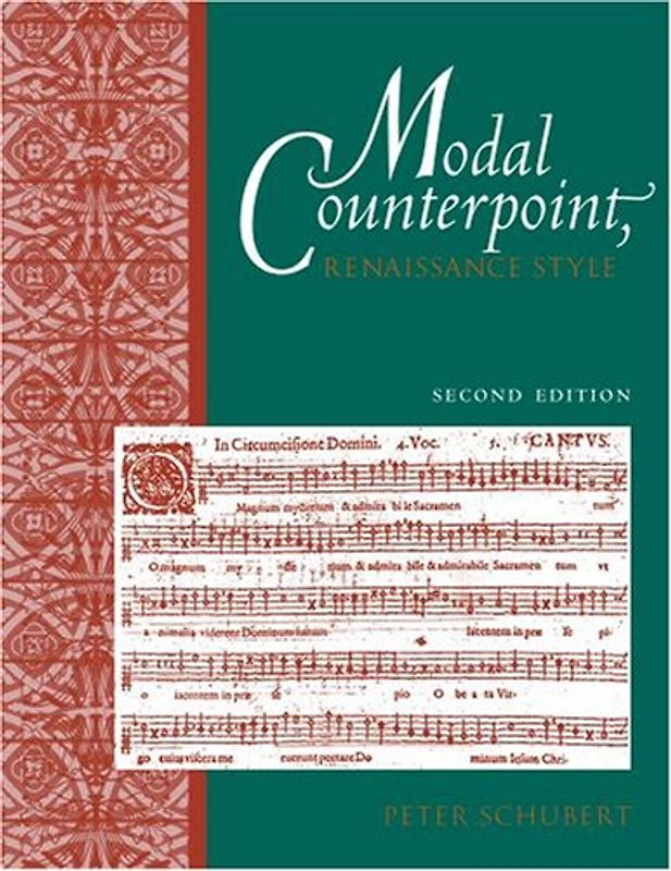 Modal Counterpoint, Renaissance Style - Schubert, Peter