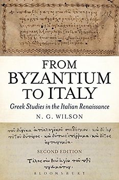 From Byzantium to Italy: Greek Studies in the Italian Renaissance (Criminal Practice Series)