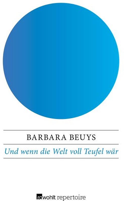 Und wenn die Welt voll Teufel wär