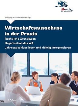 Wirtschaftsausschuss in der Praxis