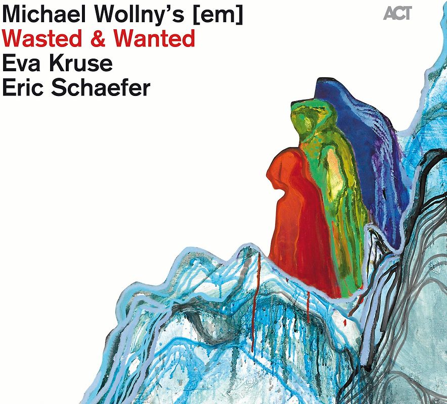 Wollny - Wasted & Wanted