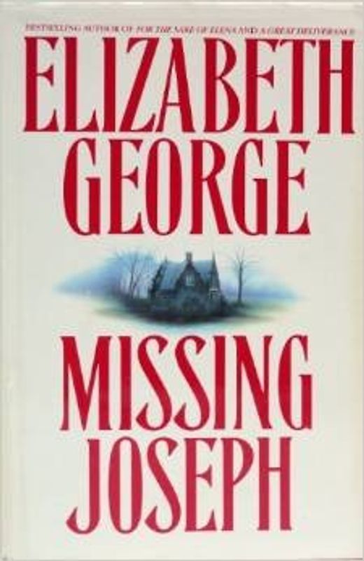 Missing Joseph - Elizabeth George