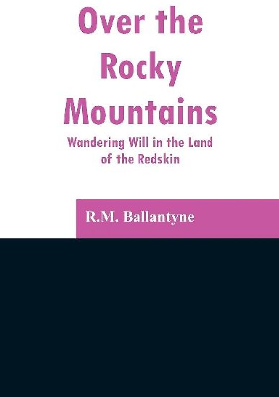 Over the Rocky Mountains