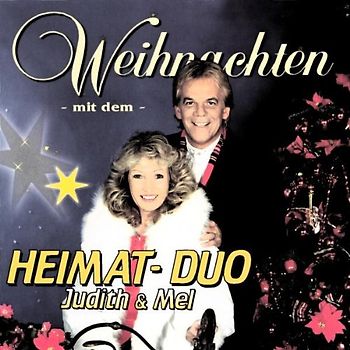 Judith & Mel - Weihnachten mit dem Heimatduo