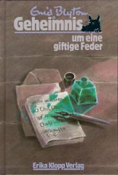 Geheimnis-Serie / Geheimnis um eine giftige Feder. Fünfzehn lustige Erlebnisse der 6 Spürnasen