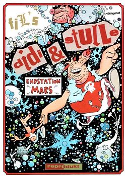Didi & Stulle / Didi & Stulle 4 – Endstation Mars