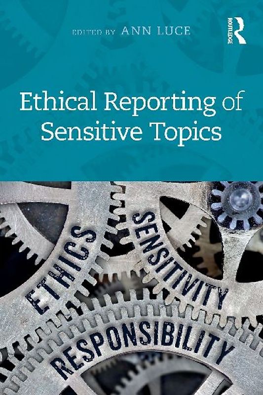 Ethical Reporting of Sensitive Topics