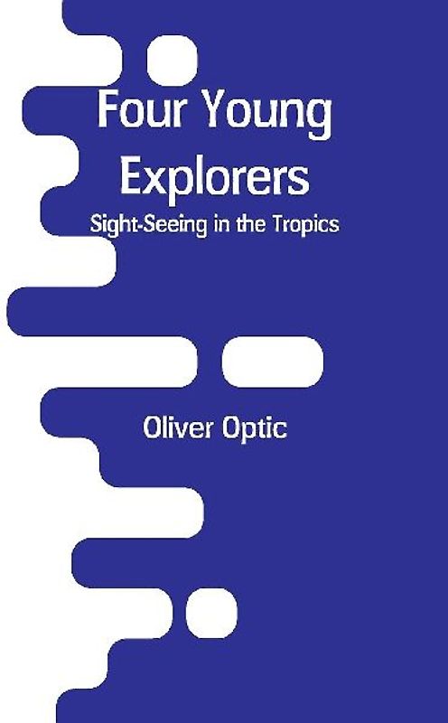 Four Young Explorers