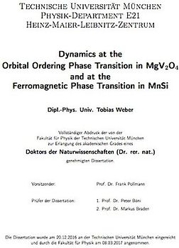 Dynamics at the Orbital Ordering Phase Transition in MgV2O4 and at the Ferromagnetic Phase Transition in MnSi